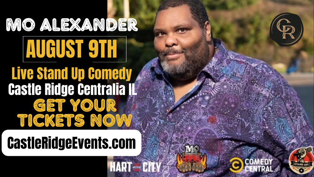 Comedy At the Castle -LIVE Stand Up Comedy With Mo Alexander at Castle Ridge