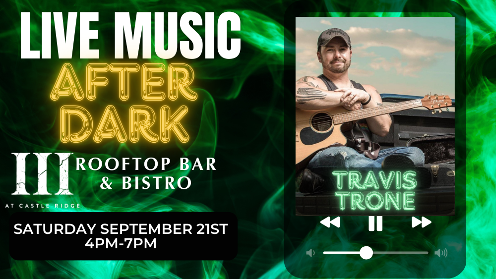 III Rooftop Bar & Bistro LIVE Music After Dark With Travis Trone