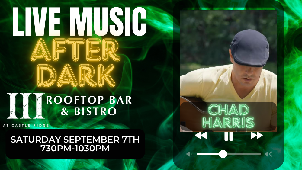 III Rooftop Bar & Bistro LIVE Music After Dark With Chad Harris