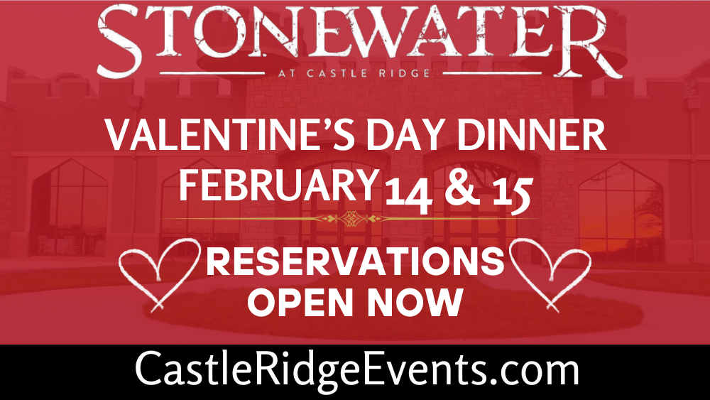 Valentine’s Day Dinner at STONEWATER @Castle Ridge