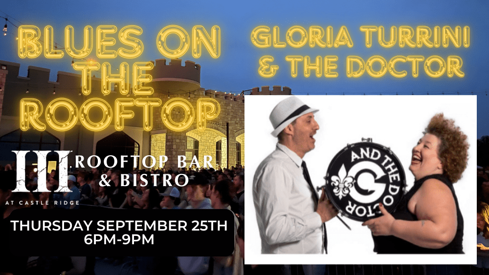 Blues On The ROOFTOP: Gloria Turrini & The Doctor